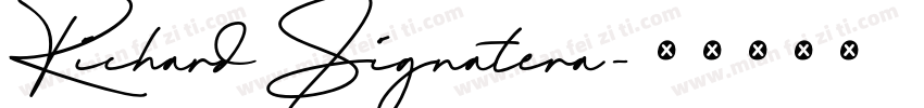 Richard Signatera字体转换